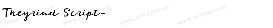 Theyriad Script字体转换